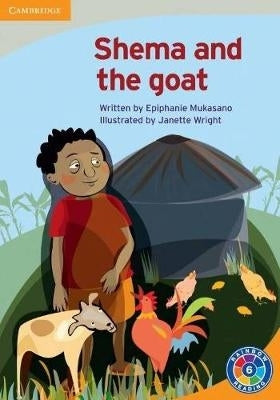 Shema and the Goat Gr 5-6 (Level 6A) (Reader)