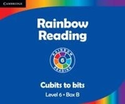 Rainbow Reading Cubits to Bits (Level 6) (Box B)
