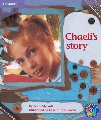 Chaelis Story Gr 5-6 (Level 6D) (Reader)