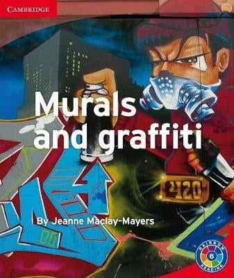 Murals and Graffiti Gr 5-6 (Level 6E) (Reader)