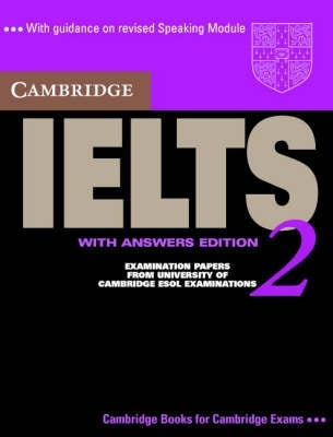 Cambridge Ielts 2 Students Book With Answers Examination Papers From the University of Cambridge