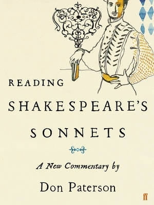 Reading Shakespeares Sonnets a New Commentary (H/C)