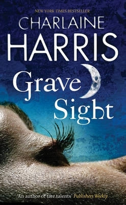 Grave Sight (Harper Connelly Series) (P/B)