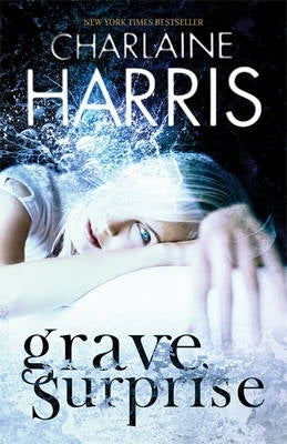 Grave Surprise (Harper Connelly Series) (P/B)