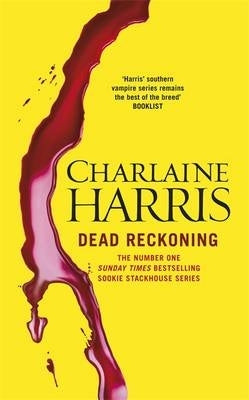 Dead Reckoning a True Blood Novel