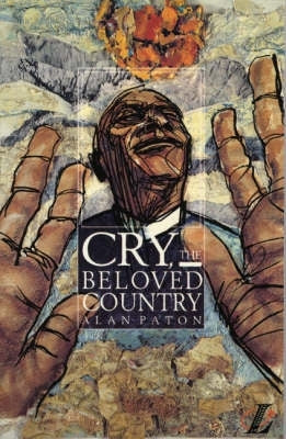 Cry the Beloved Country (New Longman Literature Series)