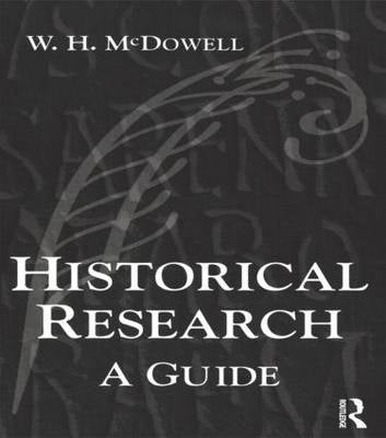Historical Research a Guide for Writers of Dissertations Theses Articles and Books