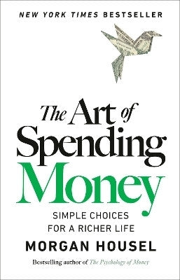 Art of Spending Money (H/C)