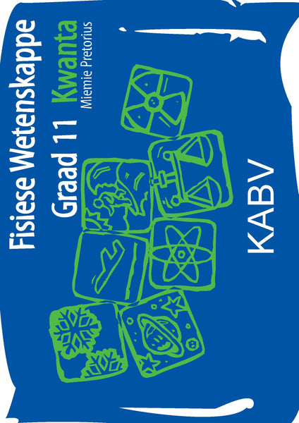 Fisiese Wetenskappe Kwanta Graad 11