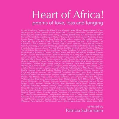 Heart of Africa Poems of Love Loss and Longing