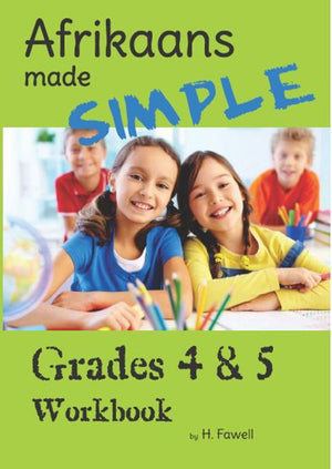 Afrikaans Made Simple Grades 4-5