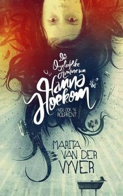 Ongelooflike Avonture Van Hanna Hoekom