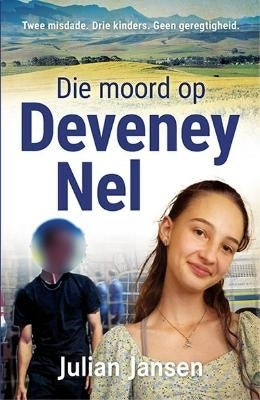 Deveney Nel Die Storie Agter Die Moord