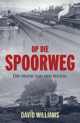 Op Die Spoorweg