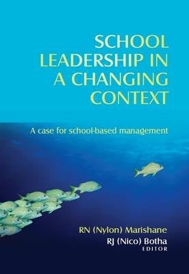 School Leadership in a Changing Context