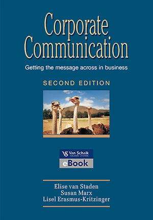 Corporate Communication Getting the Message Across in Business