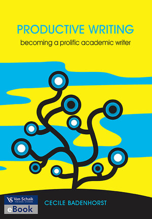 Productive Writing - Becoming a Prolific Writer