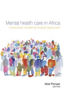 Mental Health Care in Africa a Practical Evidence Based Approach