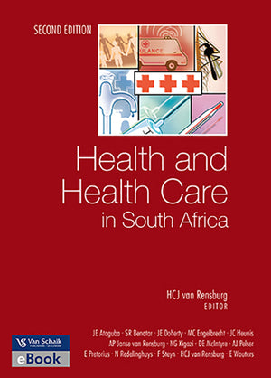 Health and Health Care in South Africa 2/E
