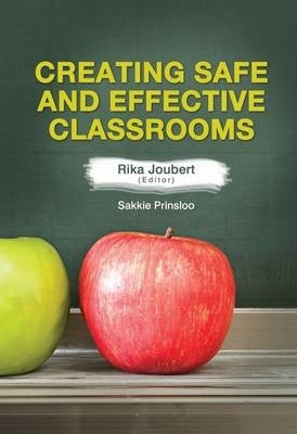 Creating Safe and Effective Classrooms