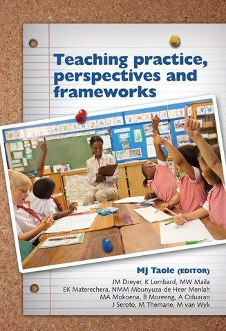 Teaching Practice Perspectives and Frameworks