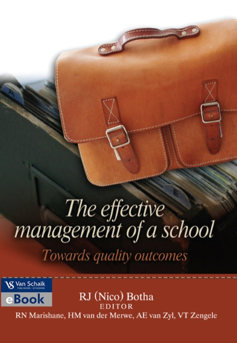 Effective Management of a School Towards Quality Outcomes