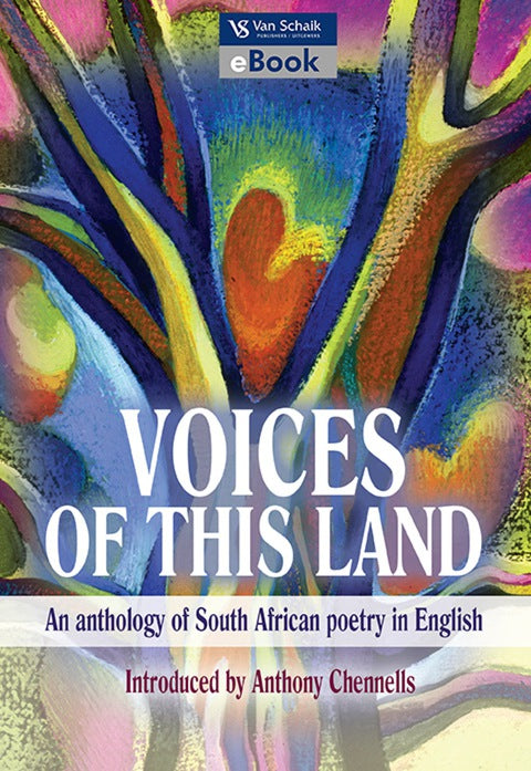 Voices of This Land an Anthology of SA Poetry in English