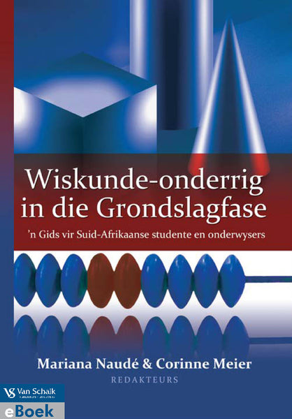 Wiskunde-Onderrig in Die Grondslagfase
