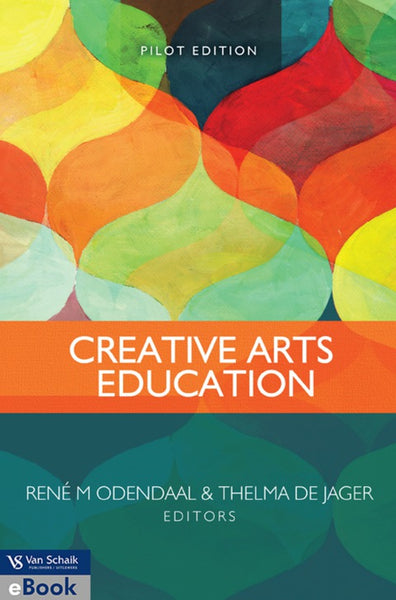 Creative Arts Education – Van Schaik