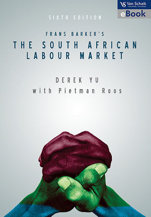 Frans Barkers the South African Labour Market 6/E