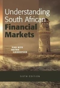 Understanding SA Financial Markets (Unisa 2025 Use Only) (Refer Isbn 9780627042737)