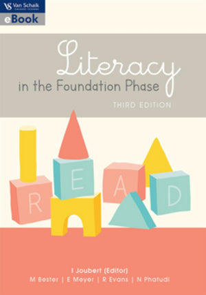 Literacy in the Foundation Phase 3/E