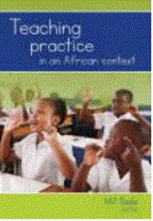 Teaching Practice in an African Context