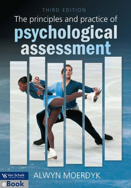 Principles and Practice of Psychological Assessment