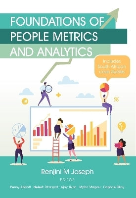 Foundations of People Metrics and Analytics