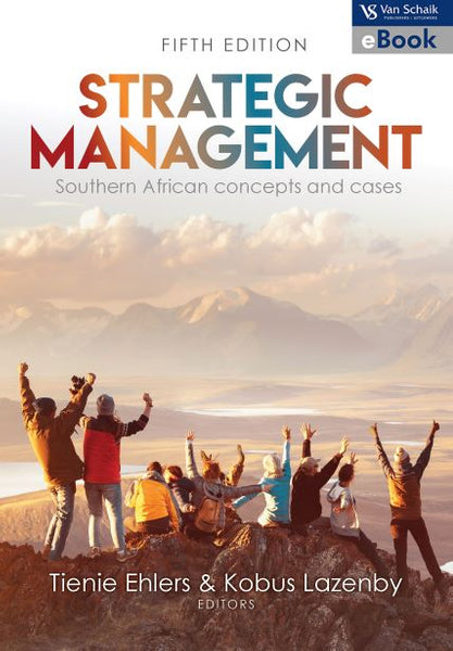 Strategic Management SA Concepts and Cases