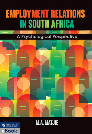 Employment Relations in SA a Psychological Perspective