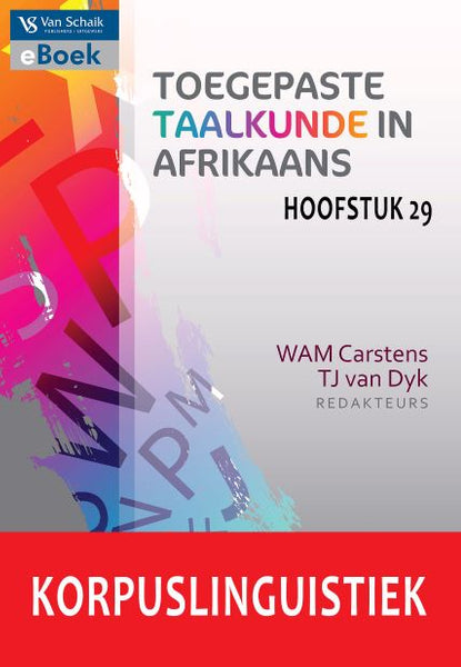 Korpuslinguistiek Toegepaste Taalkunde in Afrikaans (Hoofstuk 29)