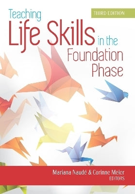 Teaching Life Skills in the Foundation Phase