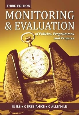 Monitoring and Evaluation of Policies Programmes and Projects