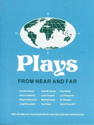 Plays From Near and Far
