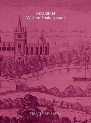 Macbeth (Stratford Series)