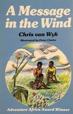 Young Africa Series a Message in the Wind