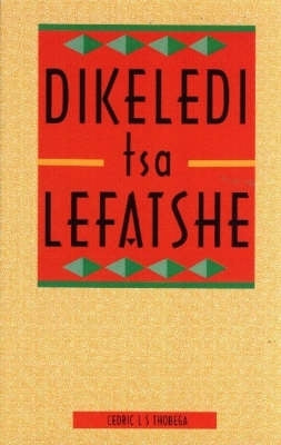 Dikeledi Tsa Lefatshe