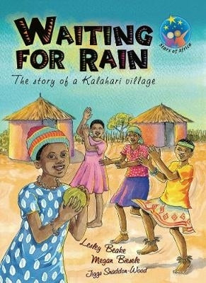 Stars of Africa Waiting for Rain Gr 6 (Reader)