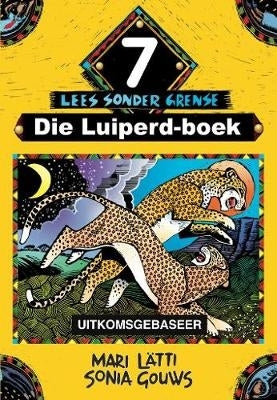 Nuwe Afrikaans Sonder Grense Gr 7 (Leesboek)