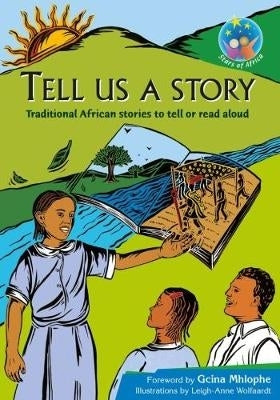 Tell Us a Story Gr 7 (Reader)