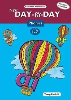 New Day by Day Phonics Gr 1 - 7 (Learners Book)