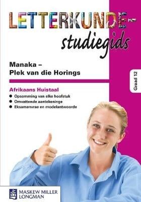 Manaka Plek Van Horings (Letterkunde Studie Gids)