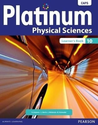 Platinum Physical Sciences Gr 10 (Learners Book) (Caps)
